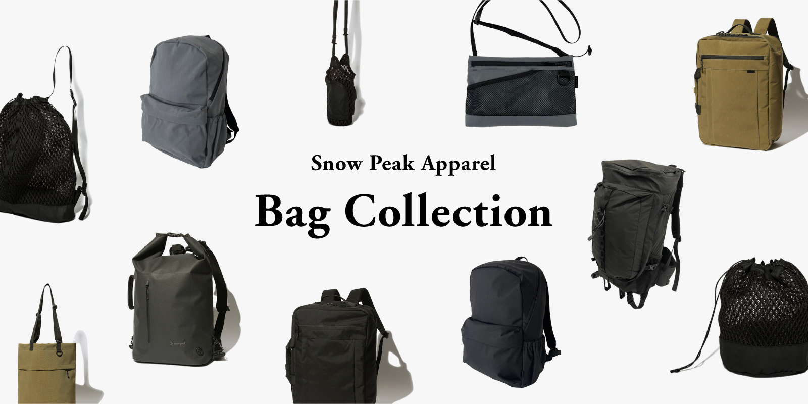 Bag Collection | STYLES | スノーピーク * Snow Peak Bag Collection | STYLES | スノーピーク * Snow Peak